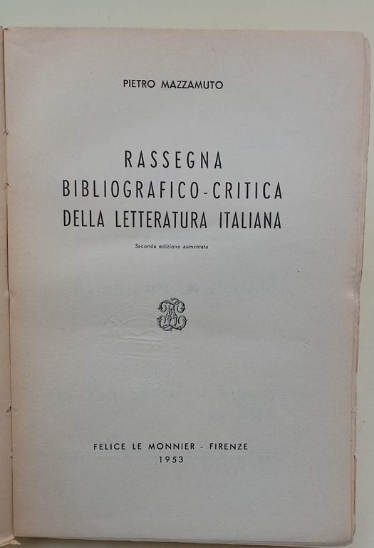 RASSEGNA BIBLIOGRAFICO-CRITICA DELLA LETTERATURA ITALIANA( 1953)