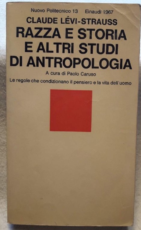 RAZZA E STORIA E ALTRI STUDI DI ANTROPOLOGIA(1967)