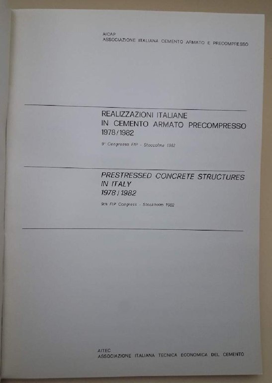 REALIZZAZIONI ITALIANE IN CEMENTO ARMATO PRECOMPRESSO 1978/1982( 1982)
