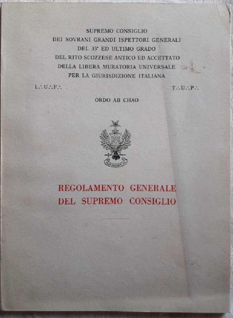 REGOLAMENTO GENERALE DEL SUPREMO CONSIGLIO