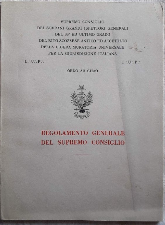 REGOLAMENTO GENERALE DEL SUPREMO CONSIGLIO