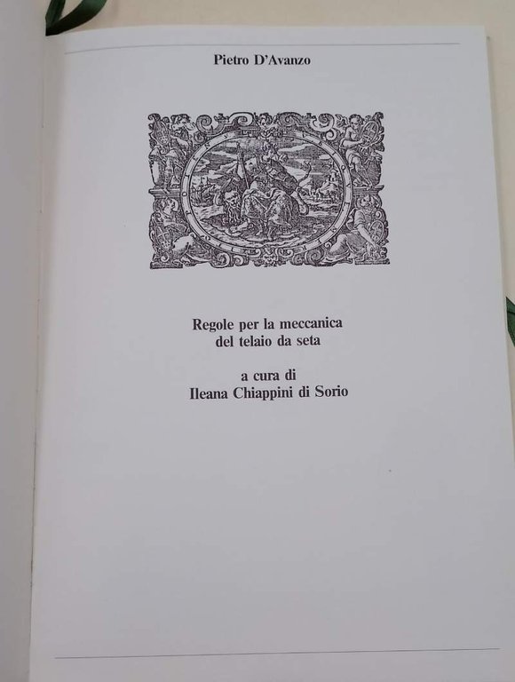 REGOLE PER LA MECCANICA DEL TELAIO DA SETA-2 VOLL.(ANASTATICA)(1981)
