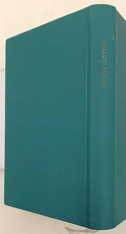 REICH GOTTES NACH DEN ORKUNDEN DES HEILIGEN SCHRIFT(1957)