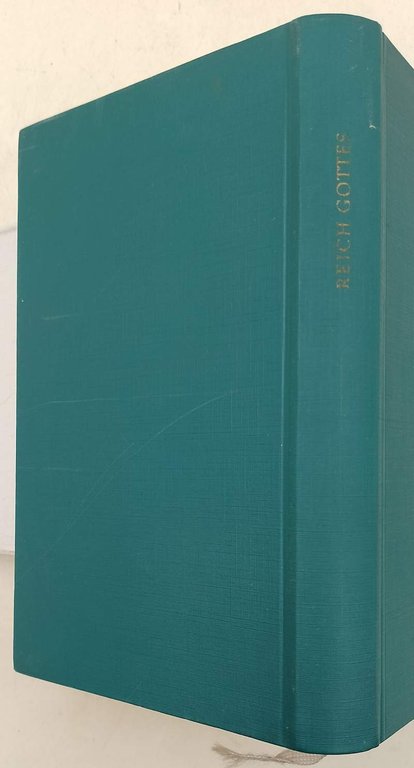 REICH GOTTES NACH DEN ORKUNDEN DES HEILIGEN SCHRIFT(1957)
