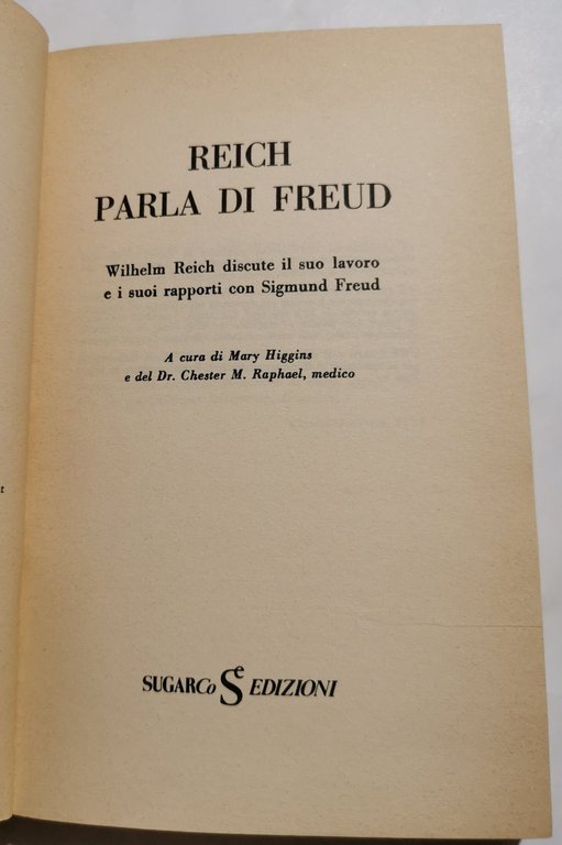 Reich parla di Freud - William Reich discute il suo …