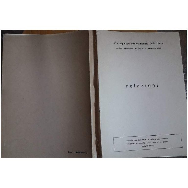 RELAZIONI 4' CONGRESSO INTERNAZIONALE DELLA CALCE(1978)