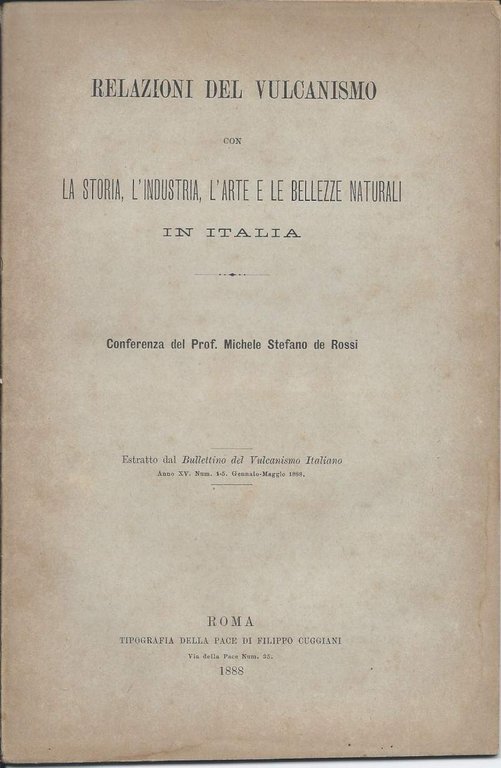 RELAZIONI DEL VULCANSIMO CON LA STORIA, L'INDUSTRIA, L'ARTE E LE …