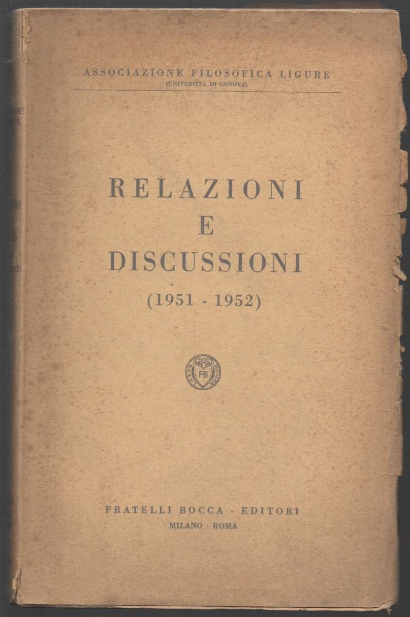 RELAZIONI E DISCUSSIONI (1951-1952) (1953)