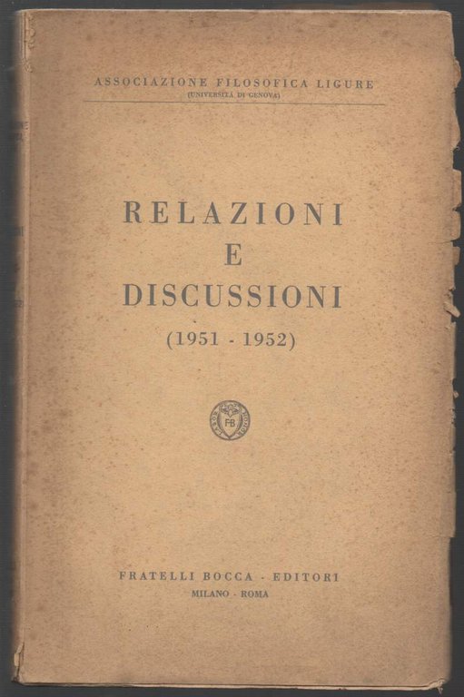 RELAZIONI E DISCUSSIONI (1951-1952) (1953)