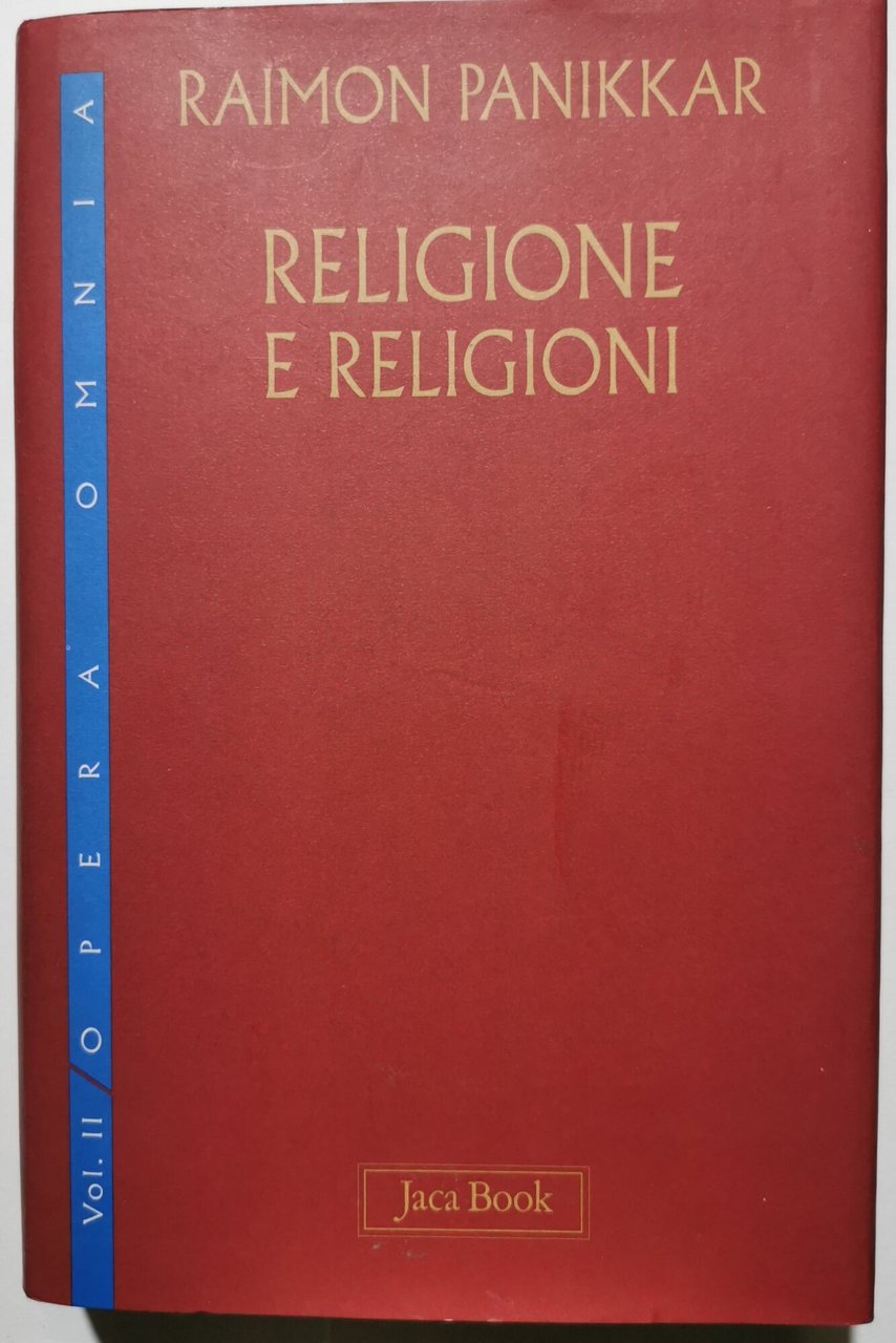 Religione e Religioni - Vol. II