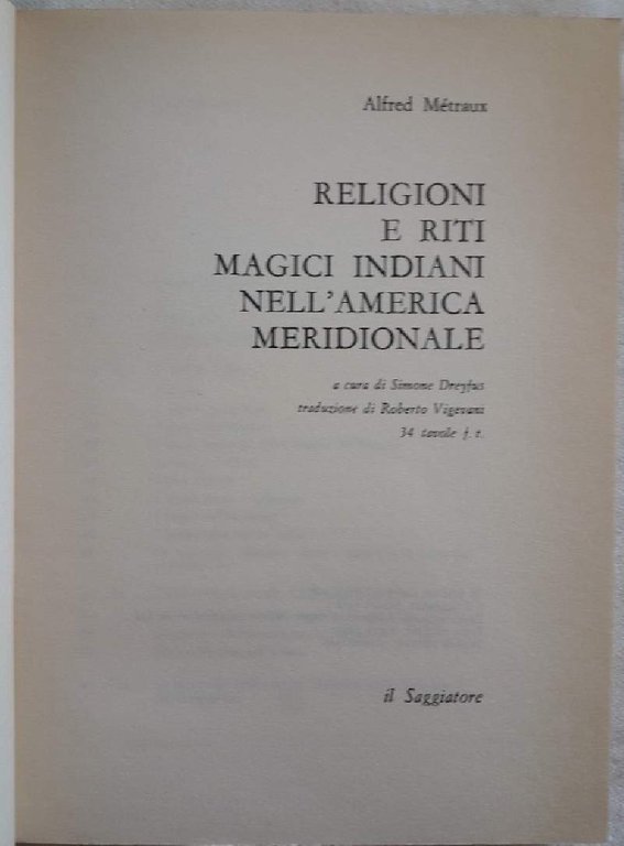 RELIGIONI E RITI MAGICI INDIANI NELL'AMERICA MERIDIONALE(1981)