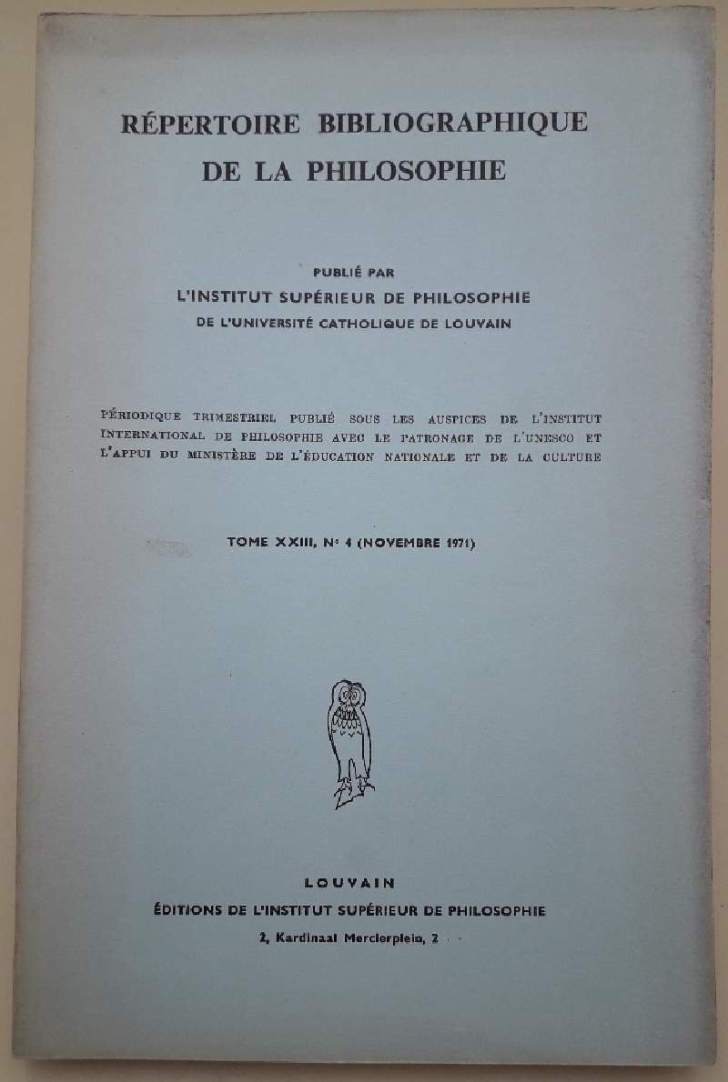 REPERTOIRE BIBLIOGRAPHIQUE DE LA PHILOSOPHIE- TOME XXIII, N. 4(NOVEMBRE 1971)