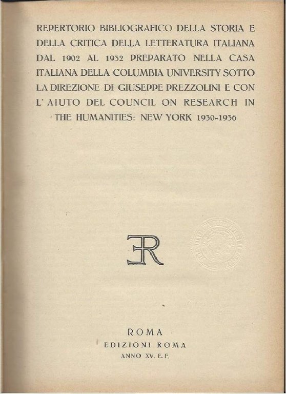 REPERTORIO BIBLIOGRAFICO DELLA STORIA E DELLA CRITICA DELLA LETTERATURA ITALIANA …