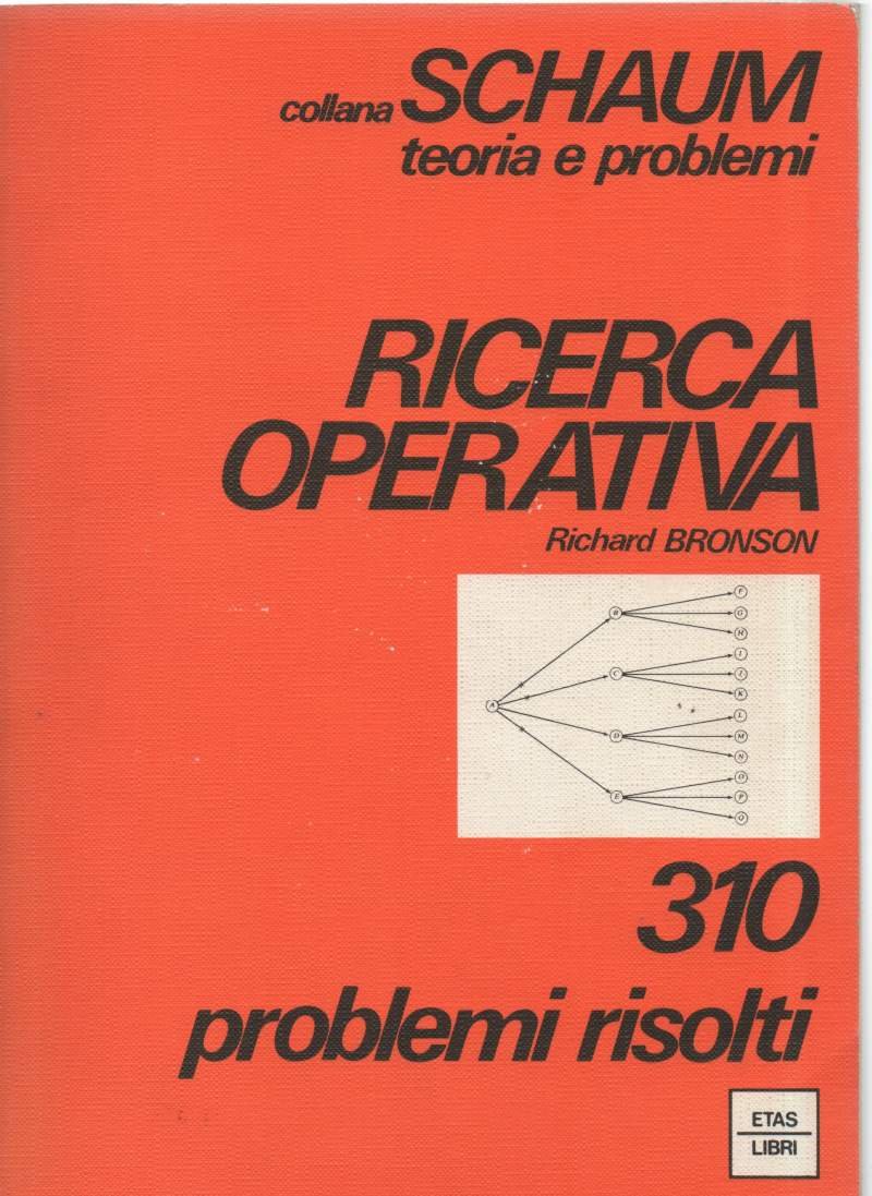 RICERCA OPERATIVA 310 problemi risolti (1984 )