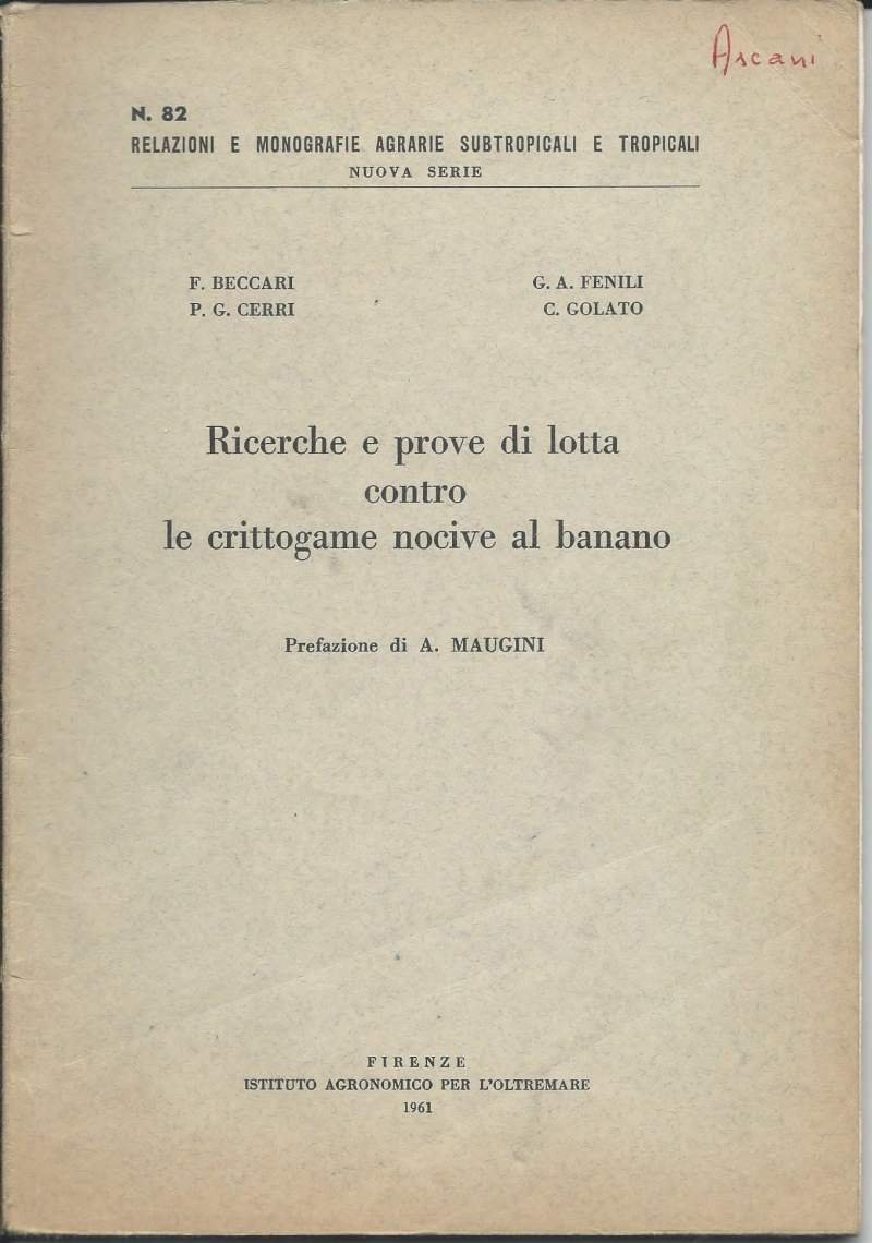 RICERCHE E PROVE DI LOTTA CONTRO LE CRITTOGAME NOCIVE AL …