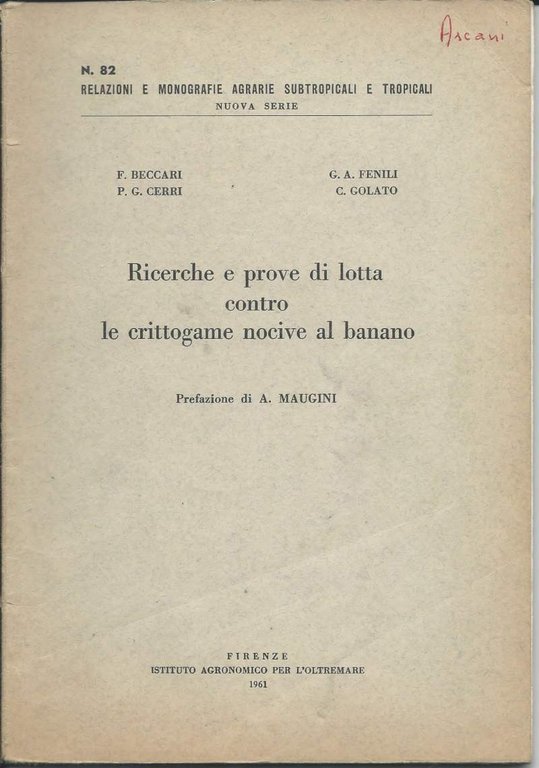 RICERCHE E PROVE DI LOTTA CONTRO LE CRITTOGAME NOCIVE AL …