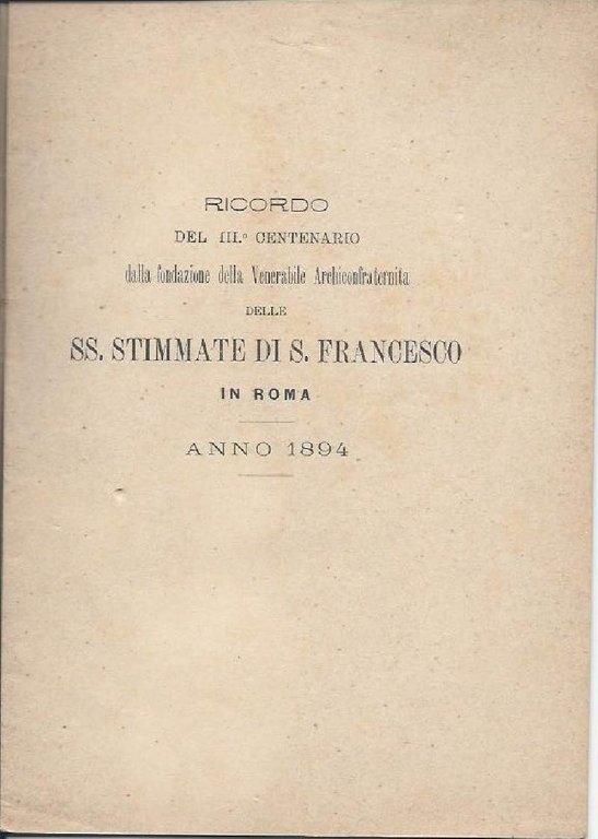 RICORDO DEL III CENTENARIO DELLA FONDAZIONE DELLA VENERABILE ARCHICONFRATERNITA DELLE … | Immagine Gallery 2