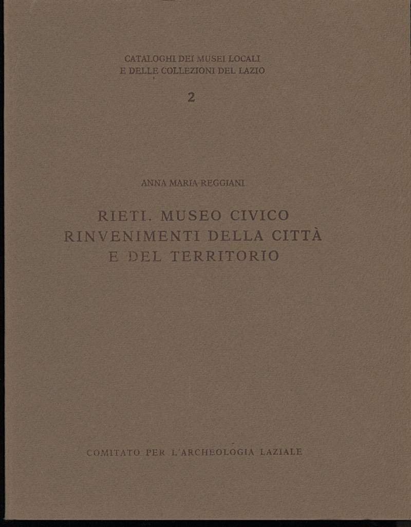RIETI. MUSEO CIVICO-Rinvenimenti della città e del territorio