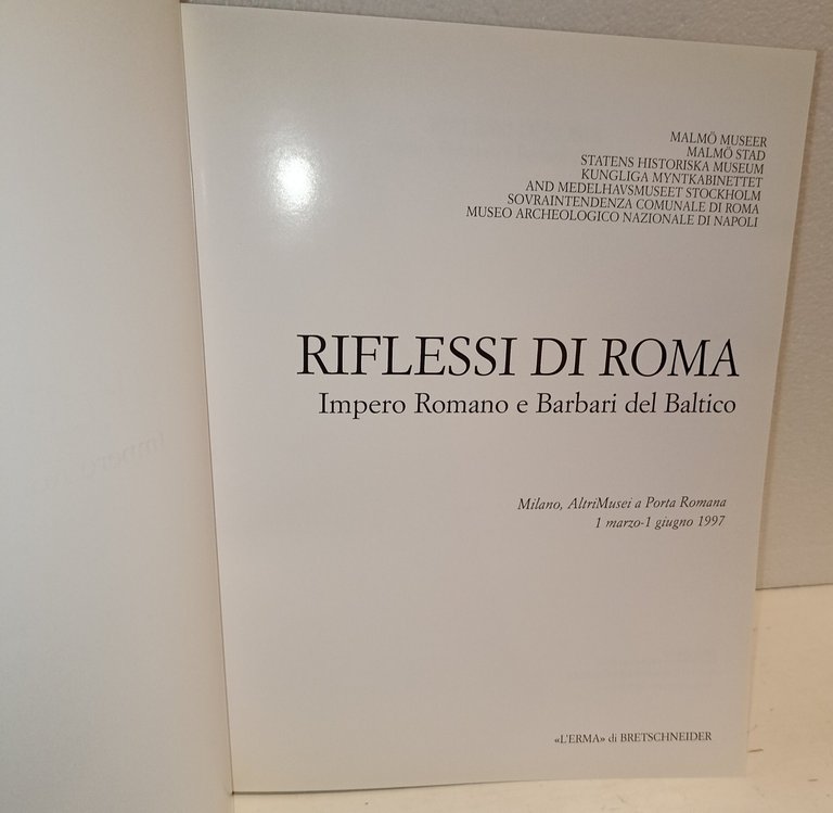 Riflessi di Roma Impero Romano e Barbari del Baltico