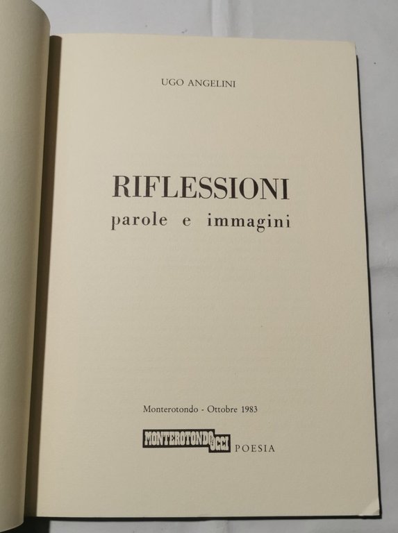 Riflessioni- parole e immagini -accenti rustici