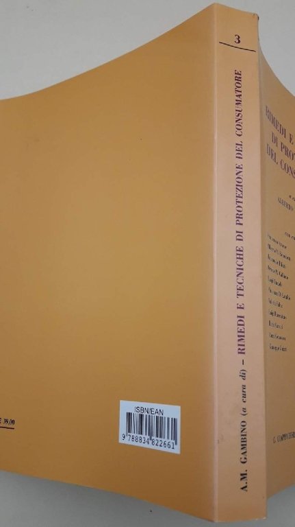 RIMEDI E TECNICHE DI PROTEZIONE DE CONSUMATORE(2011)