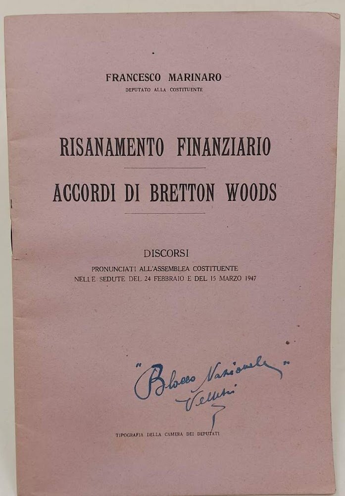RISANAMENTO FINANZIARIO ACCORDI DI BRETTON WOODS(1947)