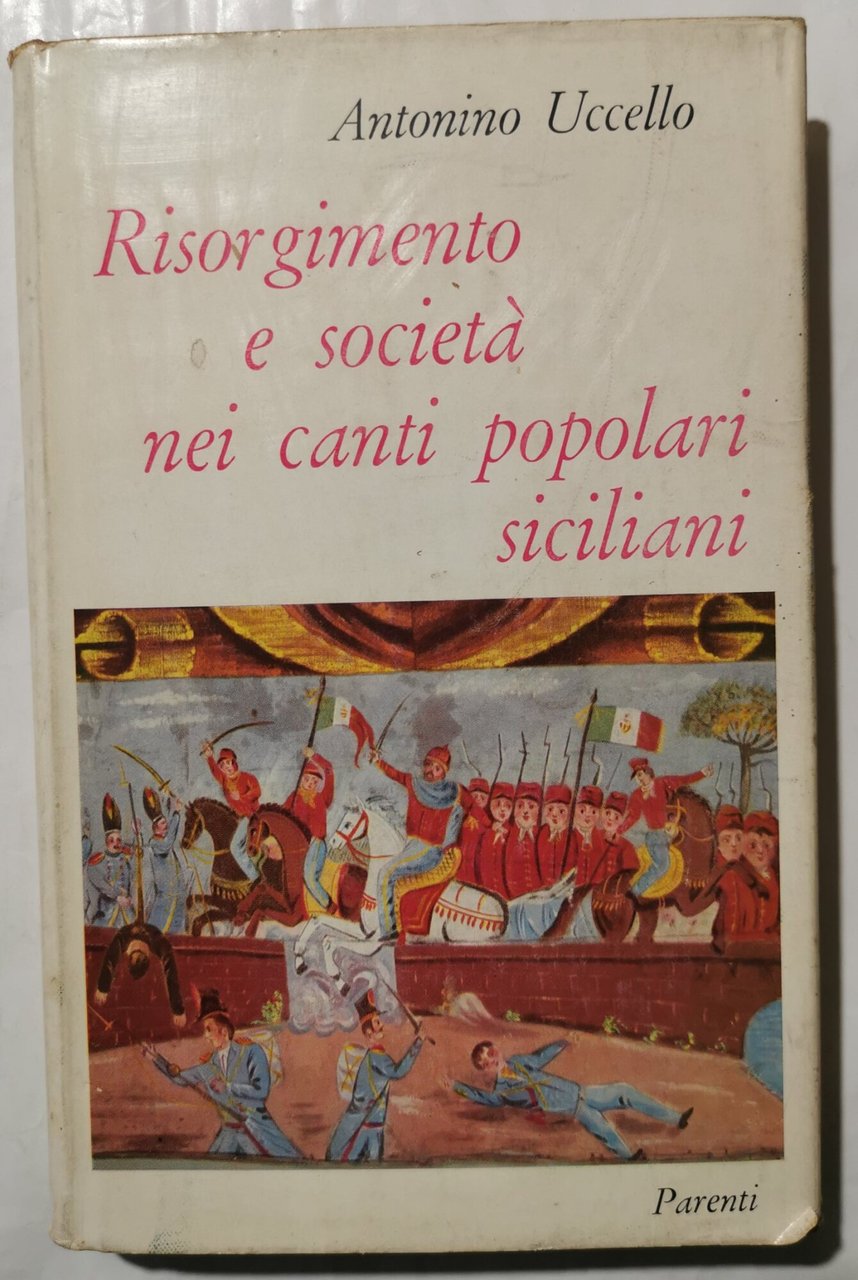 Risorgimento e società nei canti popolari siciliani