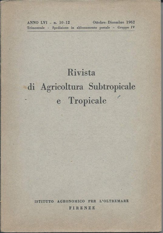 RIVISTA DI AGRICOLTURA SUBTROPICALE E TROPICALE - Anno LVI n. … | Immagine Gallery 2