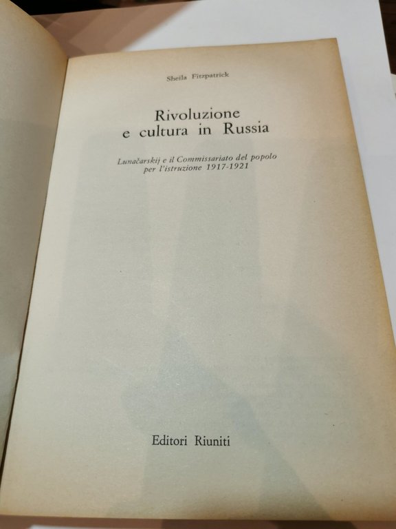 Rivoluzione e cultura in Russia -Lunacarskij e il Commissariato del …