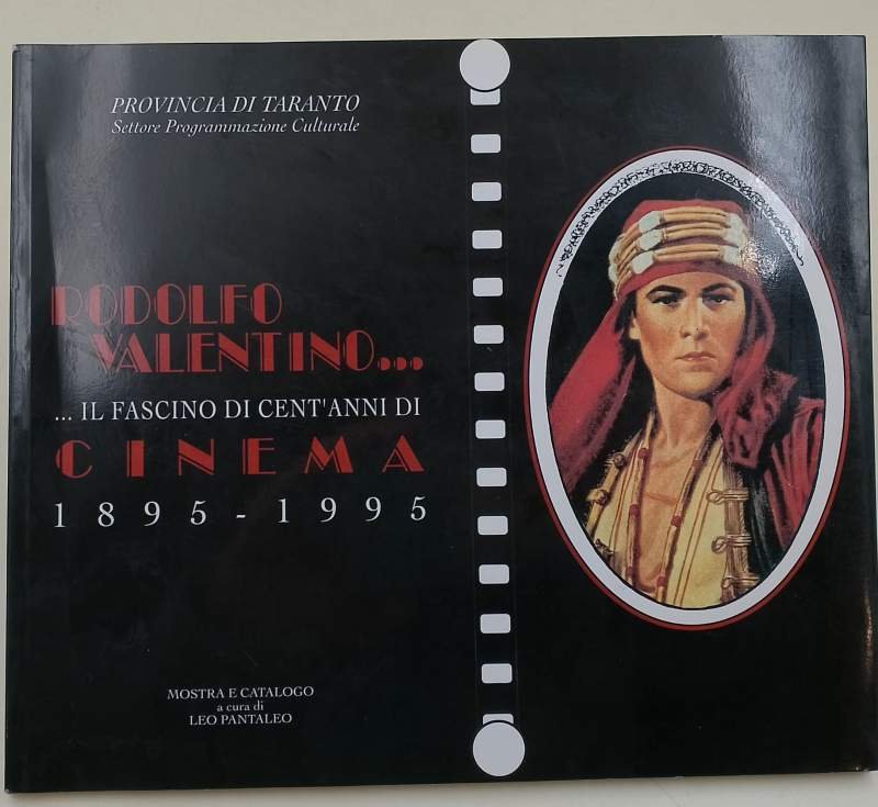 RODOLFO VALENTINO-IL FASCINO DI CENT'ANNI DI CINEMA 1895-1995(1995)