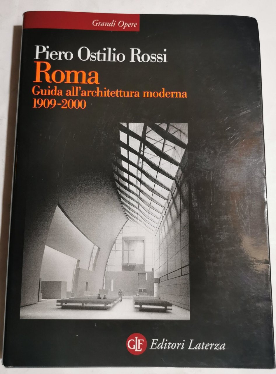 Roma - Guida all'architettura moderna 1909/2000 | Immagine principale