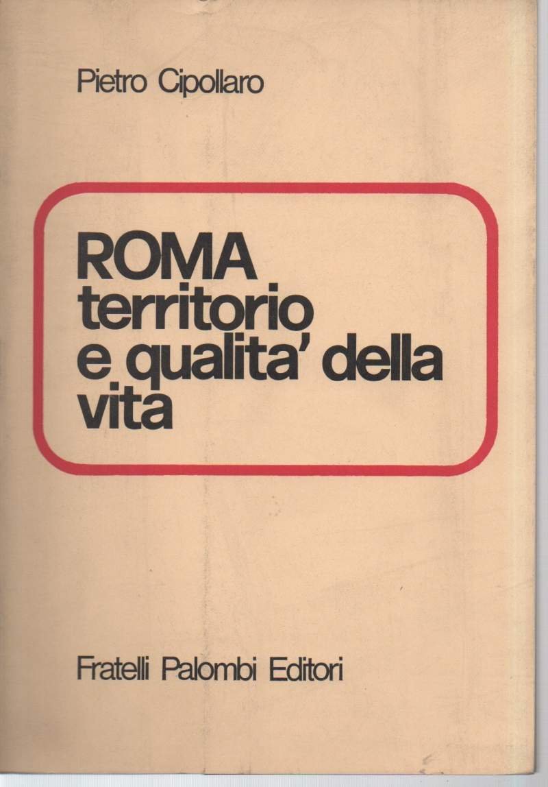 ROMA -Territorio e qualità della vita (1978) | Immagine principale
