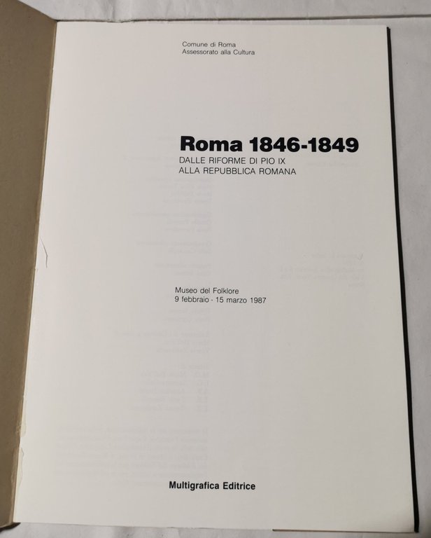 Roma 1846-1849 dalle riforme di Pio IX alla Repubblica Romana