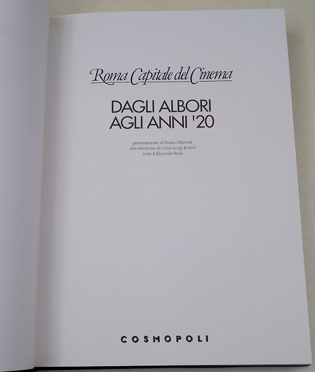 Roma capitale del cinema-Dagli albori agli anni '20/Il neorealismo e …