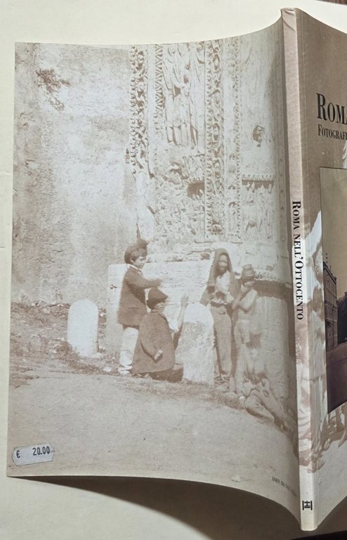 Roma nell'Ottocento-Fotografie dell'Archivio Fotografico Comunale 1852-1890 | Immagine Gallery 3