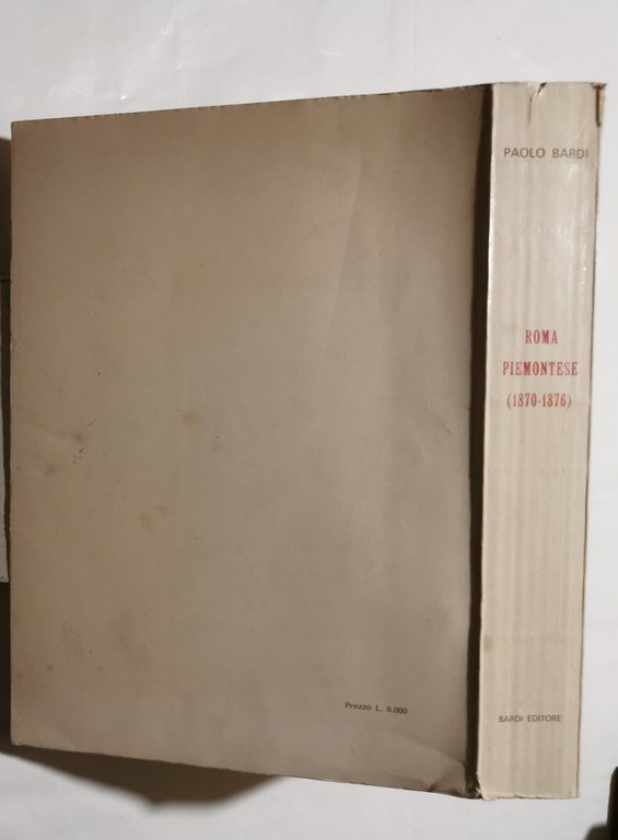 Roma piemontese ( 1870 - 1876 )