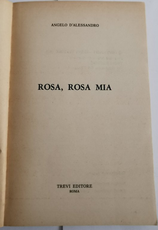 Rosa, Rosa mia