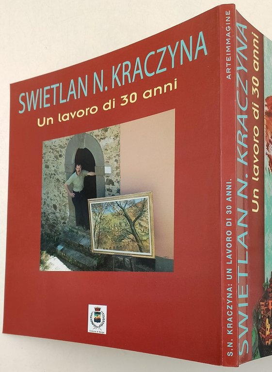 S.N. Kraczyna-Un lavoro di 30 anni