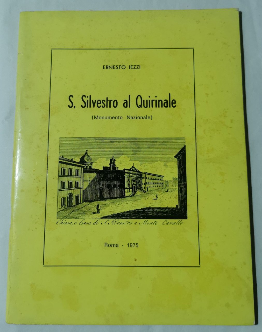 S.Silvestro al Quirinale ( monumento nazionale )