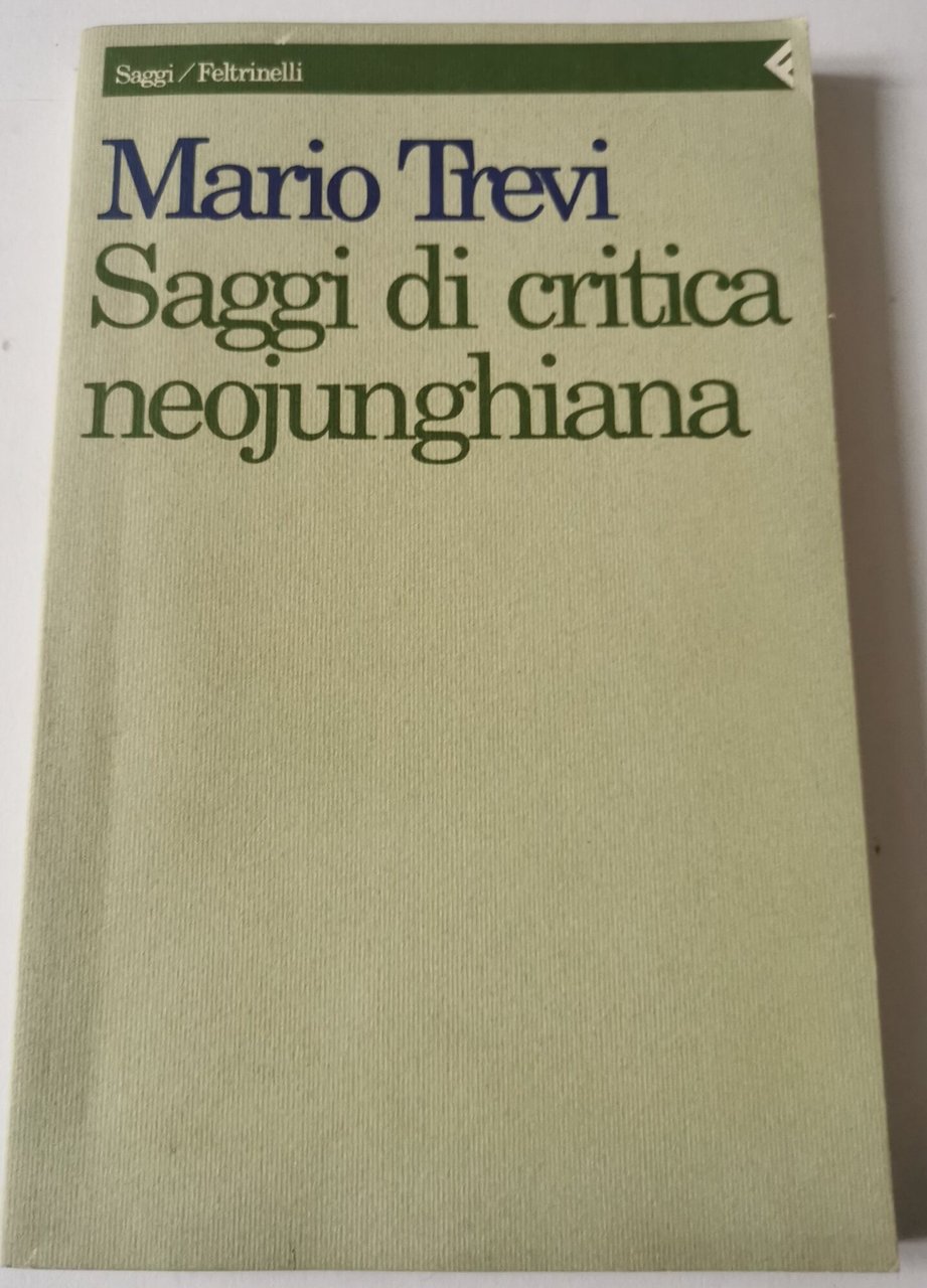 Saggi di critica neojunghiana