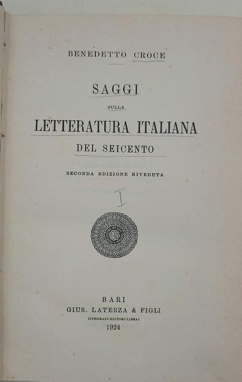 SAGGI SULLA LETTERATURA ITALIANA DEL SEICENTO( 1924)