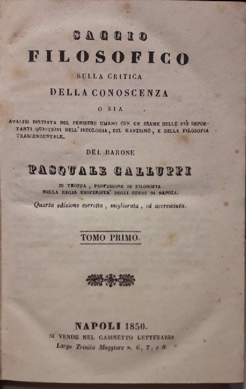 SAGGIO FILOSOFICO SULLA CRITICA DELLA CONOSCENZA-6 TOMI IN 2 VOL.(1850)