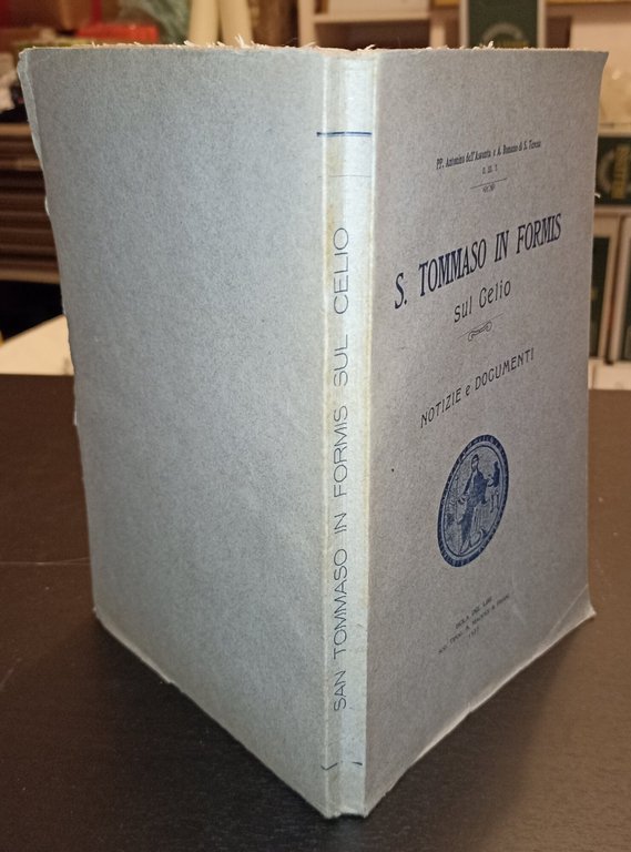 San Tommaso in Formis sul Celio notizie e documenti