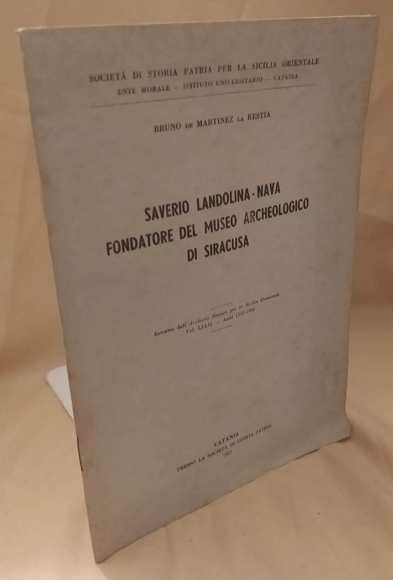 SAVERIO LANDOLINA - NAVA FONDATORE DEL MUSEO ARCHEOLOGICO DI SIRACUSA … | Immagine principale