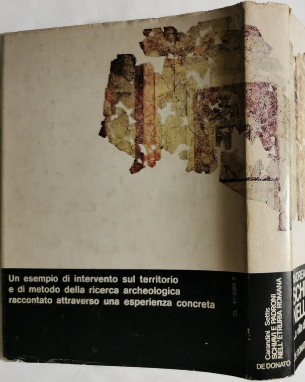 Schiavi e padroni nell'Etruria Romana - La villa di Settefinestre …