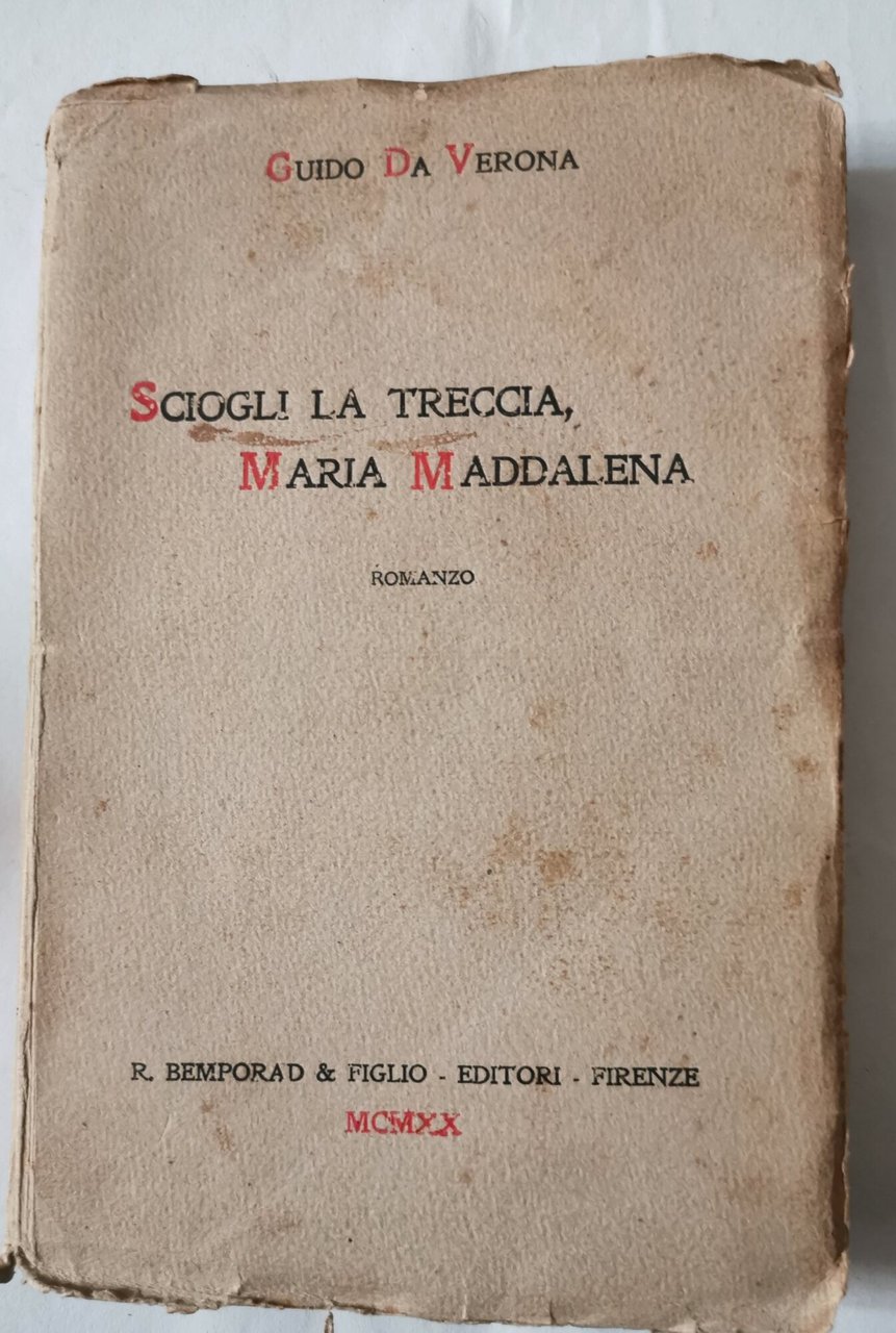 Sciogli la treccia Maria Maddalena