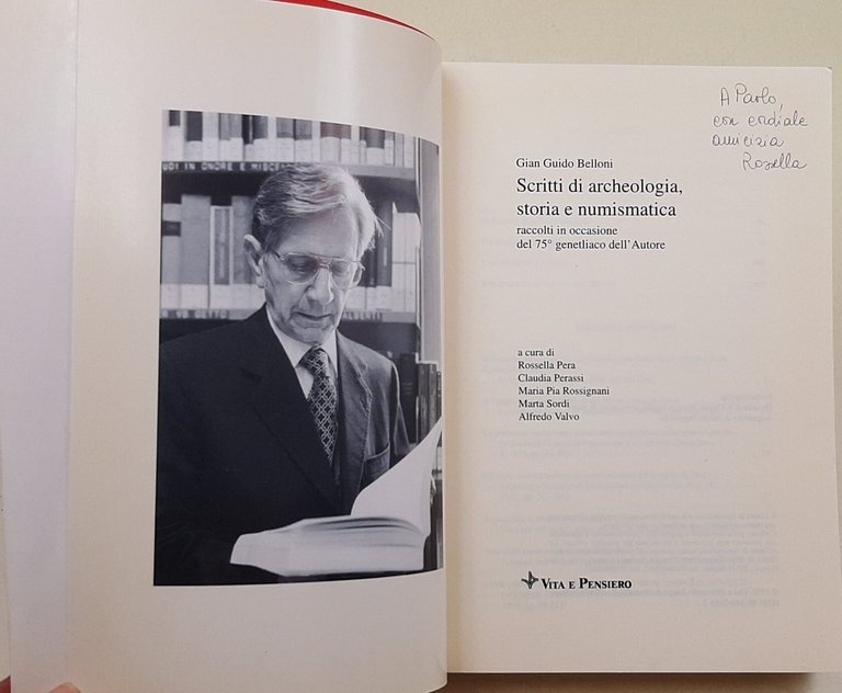 Scritti di archeologia, storia e numismatica. Raccolti in occasione del …