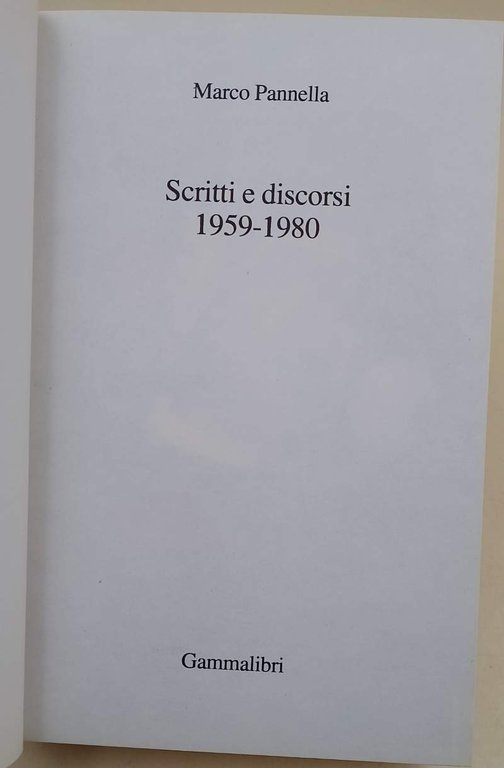 SCRITTI E DISCORSI 1959-1980( 1982)