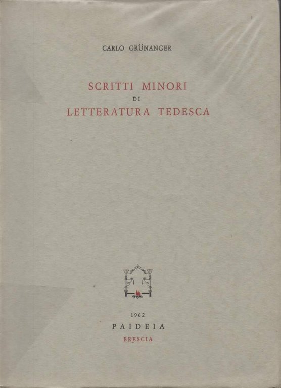 SCRITTI MINORI DI LETTERATURA TEDESCA (1962)