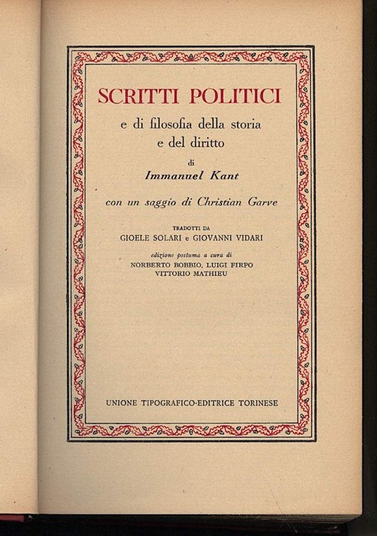 SCRITTI POLITICI e di filosofia della storia e del diritto